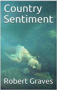 Country Sentiment (eBook, PDF) - Graves, Robert