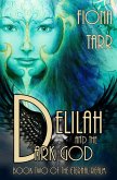 Delilah and the Dark God (The Eternal Realm, #2) (eBook, ePUB)