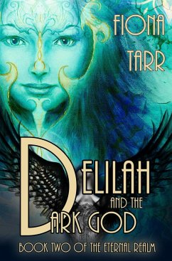 Cover Delilah and the Dark God (The Eternal Realm, #2) (eBook, ePUB)