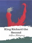King Richard the Second (eBook, ePUB)