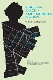 Space and Place in Alice Munro's Fiction (eBook, PDF)