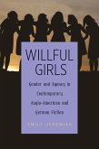 Willful Girls (eBook, PDF)