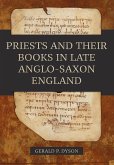 Priests and their Books in Late Anglo-Saxon England (eBook, PDF)