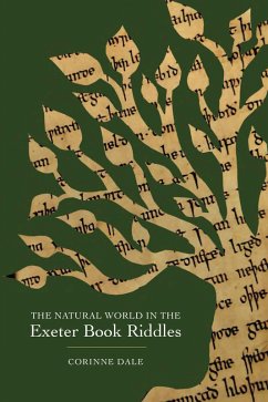 The Natural World in the Exeter Book Riddles (eBook, PDF) - Dale, Corinne