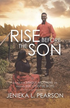 Rise Before the Son (eBook, ePUB) - Pearson, Jenieka L.
