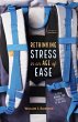 Rethinking Stress in an Age of Ease... - Bild 1