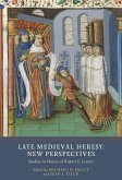 Late Medieval Heresy: New Perspectives (eBook, PDF)