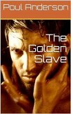 The Golden Slave (eBook, PDF)