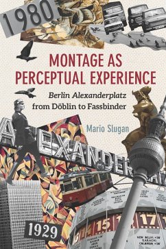 Montage as Perceptual Experience (eBook, PDF) - Slugan, Mario