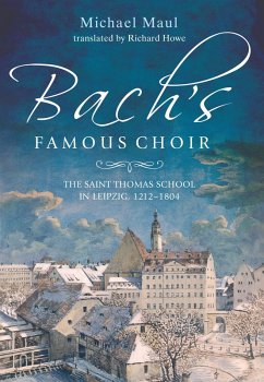 Bach's Famous Choir (eBook, PDF)