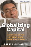 Globalizing Capital (eBook, ePUB) Globalizing Capital (eBook, ePUB)
