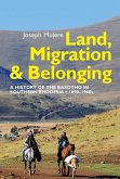 Land, Migration and Belonging (eBook, PDF)