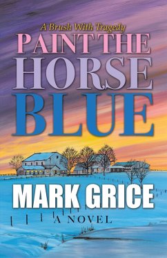 Cover Paint the Horse Blue (eBook, ePUB)