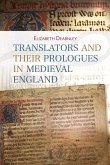Translators and their Prologues in Medieval England (eBook, PDF)