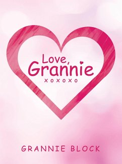 Love, Grannie Xoxoxo (eBook, ePUB) - Block, Grannie