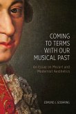 Coming to Terms with Our Musical Past (eBook, PDF)