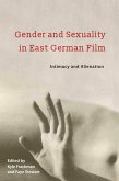 Gender and Sexuality in East German Film (eBook, PDF)