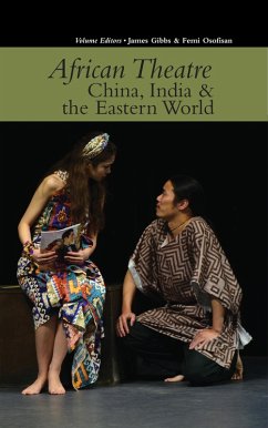 African Theatre 15: China, India & the Eastern World (eBook, PDF)