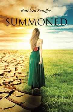 Summoned (eBook, ePUB) - Stauffer, Kathleen