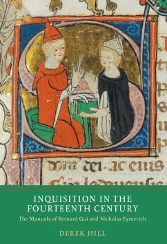 Inquisition in the Fourteenth Century (eBook, PDF) - Hill, Derek