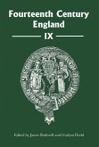 Fourteenth Century England IX (eBook, PDF)