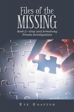 Files of the Missing (eBook, ePUB) - Grafton, Eve