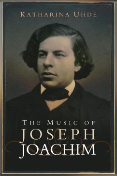 The Music of Joseph Joachim (eBook, PDF)