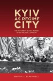 Kyiv as Regime City (eBook, PDF)