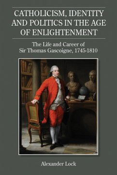Catholicism, Identity and Politics in the Age of Enlightenment (eBook, PDF) - Lock, Alexander