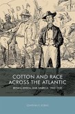 Cotton and Race across the Atlantic (eBook, PDF)