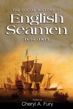 The Social History of English Seamen, 1650-1815 (eBook, PDF)
