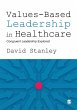 Values-Based Leadership in Healthcare... - Bild 1