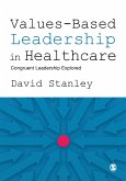 Values-Based Leadership in Healthcare (eBook, ePUB)