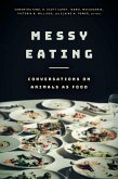 Messy Eating (eBook, ePUB)