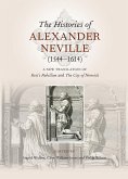 The Histories of Alexander Neville (1544-1614) (eBook, PDF)