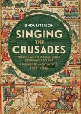 Singing the Crusades (eBook, PDF)