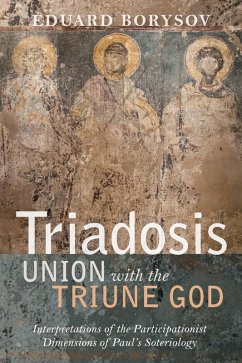 Triadosis: Union with the Triune God (eBook, ePUB) - Borysov, Eduard