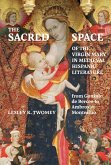 The Sacred Space of the Virgin Mary in Medieval Hispanic Literature (eBook, PDF)