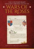 The Contemporary English Chronicles of the Wars of the Roses (eBook, PDF)