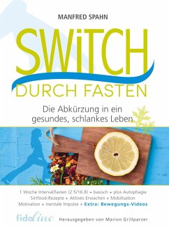 Switch durch Fasten (eBook, ePUB) - Spahn, Manfred