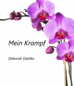 Mein Krampf (eBook, ePUB) - Dahlke, Deborah