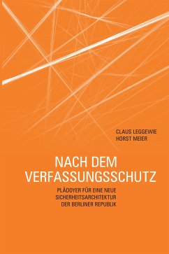 Nach dem Verfassungsschutz (eBook, PDF) - Leggewie, Claus; Meier, Horst