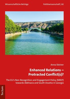 Enhanced Relations - Protracted Conflict(s)? (eBook, PDF) - Steiner, Anna