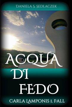 Acqua Di Fedo (eBook, ePUB) - Sedlaczek, Daniela S.