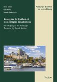 Enseigner le Québec et les écologies canadiennes (eBook, PDF)