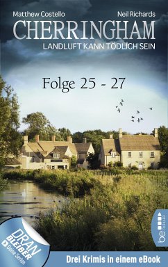 Cherringham Sammelband IX Folge 25-27 (eBook, ePUB) - Costello, Matthew; Richards, Neil