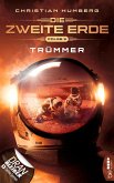 Trümmer / Mission Genesis - Die zweite Erde Bd.3 (eBook, ePUB)