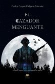 El cazador menguante (eBook, ePUB)