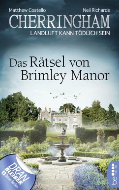 Das Rätsel von Brimley Manor / Cherringham Bd.34 (eBook, ePUB) - Costello, Matthew; Richards, Neil