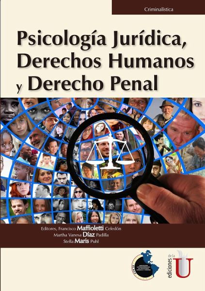Psicología jurídica, derechos humanos y derecho penal (eBook, PDF) Psicología jurídica, derechos humanos y derecho penal (eBook, PDF)